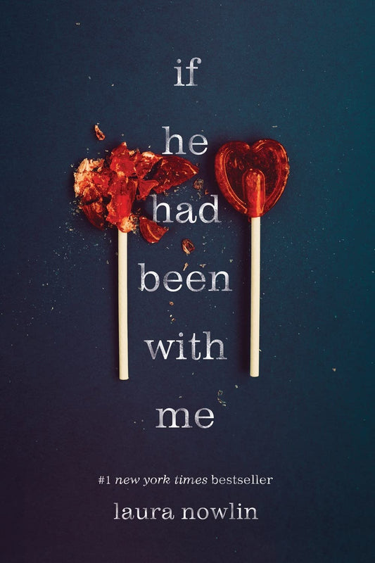 If He Had Been with Me - Laura Nowlin - Paperback