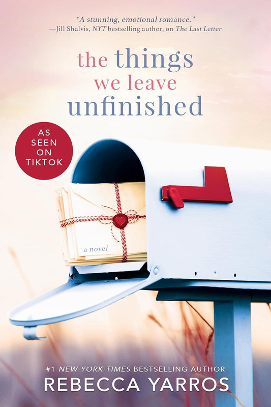 The Things We Leave Unfinished - Rebecca Yarros - Paperback