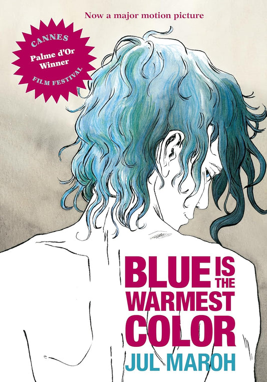 Blue Is the Warmest Color - Julie Maroh - Paperback