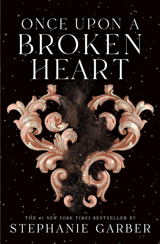 Once upon a Broken Heart - Stephanie Garber - Hardcover