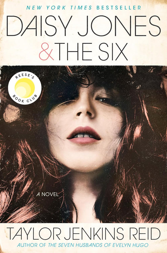 Daisy Jones & the Six: a Novel - Taylor Jenkins Reid - Hardcover